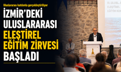 İzmir’deki uluslararası eleştirel eğitim zirvesi başladı