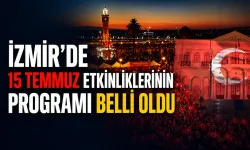 İzmir’de 15 Temmuz etkinliklerinin programı belli oldu: Vali Elban'dan çağrı