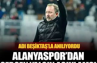Adı Beşiktaş'la anılıyordu: Alanyaspor'dan flaş Sergen Yalçın açıklaması