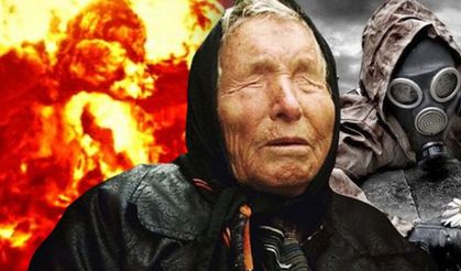 Baba Vanga'nın 2023 kehanetleri korkunç!