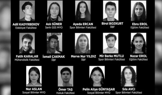 Akdeniz Üniversitesi'nden 14 öğrenci depremde hayatını kaybetti