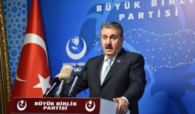 BBP Genel Başkanı Mustafa Destici: HDP'liler ile tokalaşmıyorum