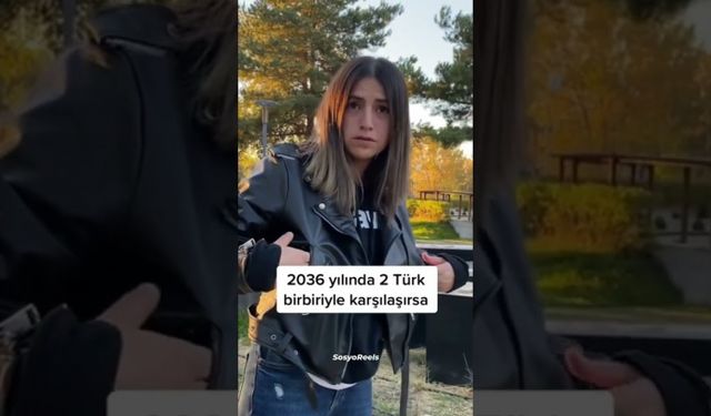 Sosyal medyada viral oldu! 2036 yılında 2 Türk birbiriyle karşılaşırsa