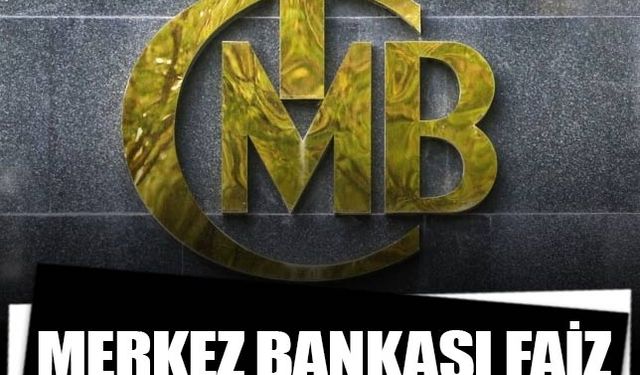 Merkez Bankası faiz kararını açıkladı