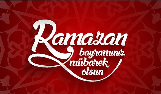 Ramazan Bayramı mesajları ve sözleri: En güzel, Hadisli, Ayetli, Resimli Ramazan Bayramı mesajları!