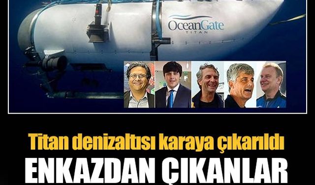 Titan denizaltısının karaya çıkarılan parçalarında bakın ne çıktı