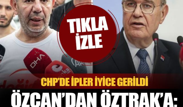 Tanju Özcan'dan Öztrak'a: Namussuz, şerefsiz