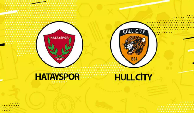 Hatayspor Hull City maçı ne zaman saat kaçta hangi kanalda?