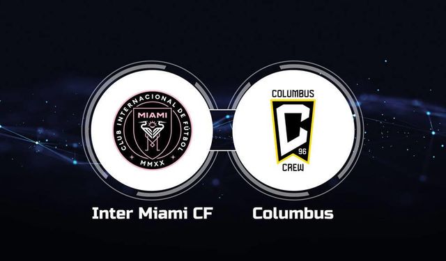 Inter Miami - Columbus Crew maçı ne zaman, saat kaçta?