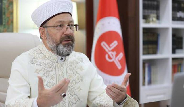 Diyanet İşleri Başkanı Ali Erbaş: Laikçi yobazlar bana ve Diyanet'e saldırıyor