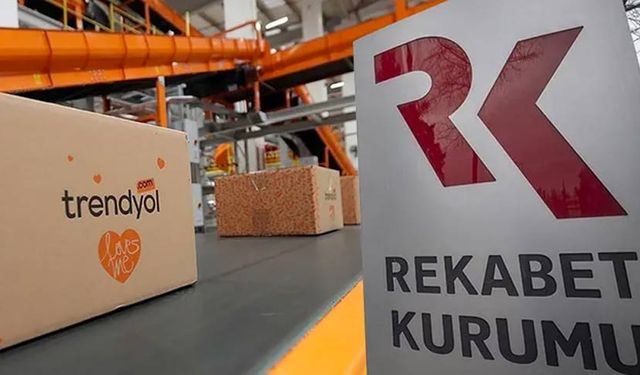 Trendyol'a Rekabet Kurumu'ndan kötü haber!