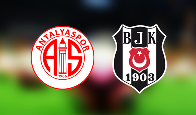 Beşiktaş, deplasmanda Antalyaspor ile karşı karşıya geliyor!