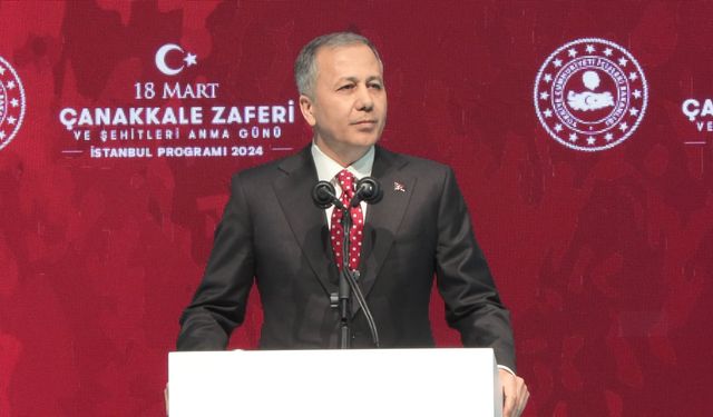 Bakan Yerlikaya: Çanakkale esaret prangalarının kırıldığı yerdir