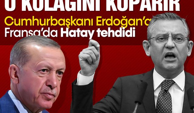 Özgür Özel'den Erdoğan'a Hatay tehdidi: Seçmen ilk seçimde o kulağını koparır senin