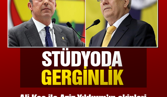 Yayın öncesi Ali Koç ve Aziz Yıldırım'ın ekipleri arasında gergin anlar!