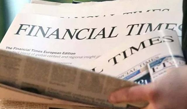 Financial Times: Türkiye en endişe verici ülke