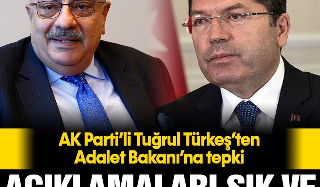 Tuğrul Türkeş'ten Adalet Bakanı Yılmaz Tunç'a tepki: Açıklamaları şık ve yerinde olmadı