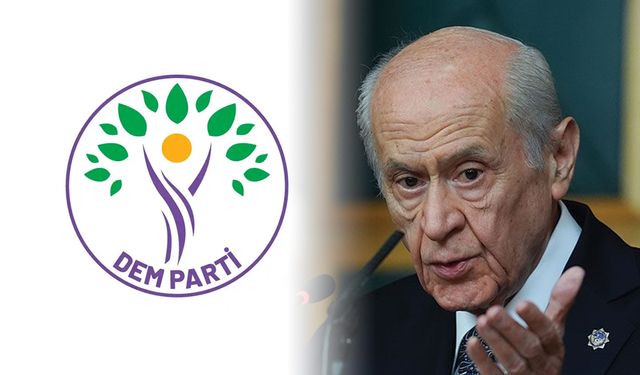 DEM Parti'den Devlet Bahçeli'ye ağır sözler: Bu zat siyasette çukurlaşmanın örneğidir