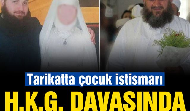 Tarikatta çocuk istismarı: H.K.G. davasında karar çıktı