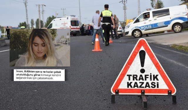 İzmir'deki trafik kazasında hayatını kaybetmişti... Genç kadının son paylaşımı yürekleri dağladı