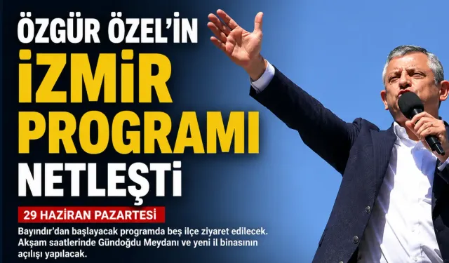 Özgür Özel pazartesi İzmir’de: Turuna Küçük Menderes’ten başlayacak, alternatif parti binasını açacak