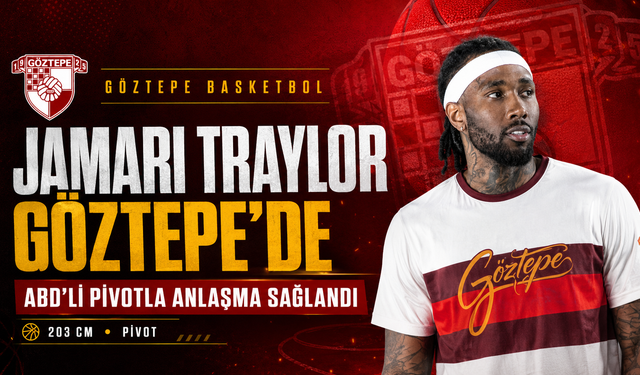 Göztepe’den pota altına ABD’li takviye: Jamari Traylor imza attı