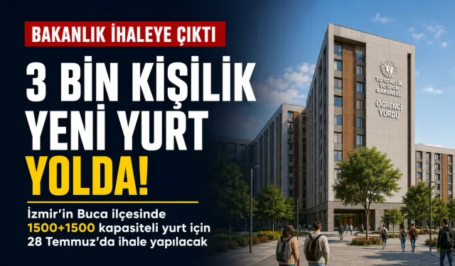 Buca Tınaztepe 3 bin kişilik öğrenci yurdu geliyor: İhale tarihi belli oldu