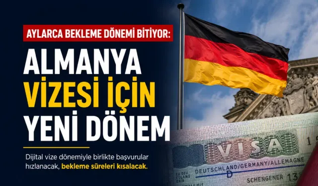 Almanya vize sürecini hızlandırıyor: Aylarca beklemeyi bitirecek, yeni sistemin detayları