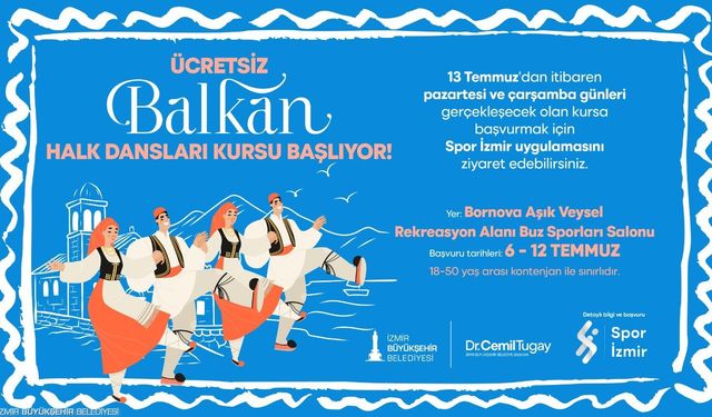 İzmir’de ücretsiz Balkan Halk Dansları kursu başlıyor