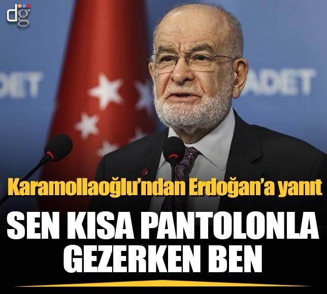 Temel Karamollaoğlu'ndan Erdoğan'a yanıt: Sen kısa pantolon ile gezerken... /