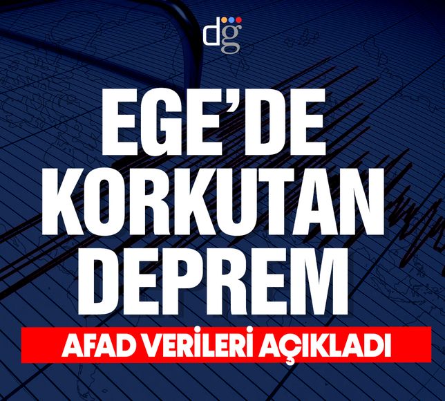 Ege'de korkutan deprem! AFAD açıklama yaptı