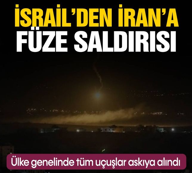 İsrail'den İran'a füze saldırısı!