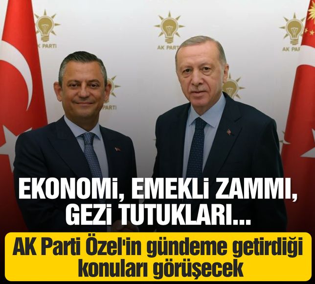 AK Parti Özel'in gündeme getirdiği konuları görüşecek: Ekonomi, emekli zammı, gezi tutukluları...