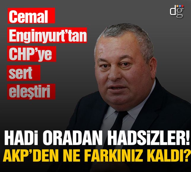 Cemal Enginyurt'tan CHP'ye sert tepki: Hadi oradan hadsizler! AKP'den ne farkınız kaldı?