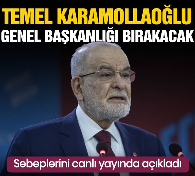Saadet Partisi lideri Karamollaoğlu görevi bırakacağını açıkladı!