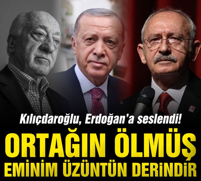 Kemal Kılıçdaroğlu'ndan Cumhurbaşkanı Erdoğan'a: Ortağın ölmüş, eminim üzüntün derindir