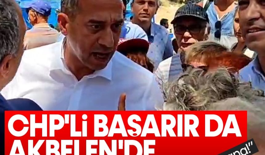 CHP'li Ali Mahir Başarır da Akbelen'de yuhalandı