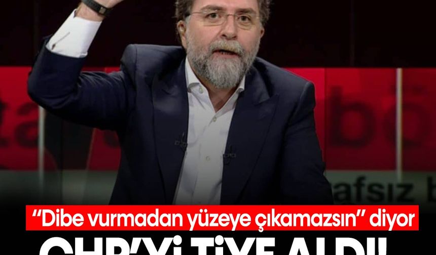 Ahmet Hakan CHP'yi ti'ye aldı! 'Dibe vurmadan yüzeye çıkamazsın' 'Mikser İmamoğlu'