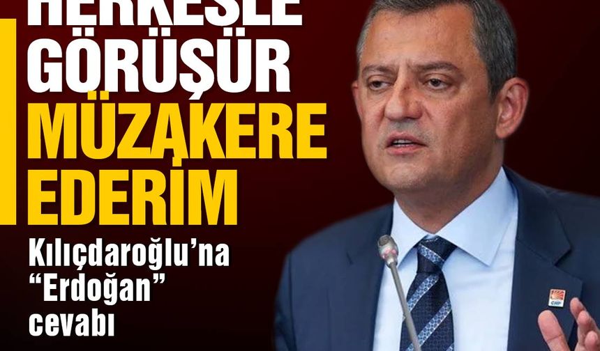 Özgür Özel'den Kemal Kılıçdaroğlu'na Erdoğan göndermesi