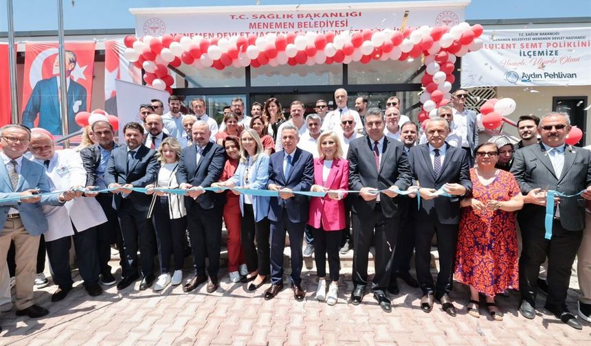 Menemen’de 9 ayda 9 tesis açıldı: Poliklinik, anaokulu, taziye evi...
