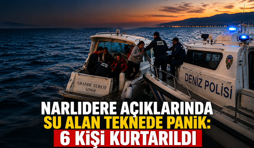 Narlıdere açıklarında su alan teknede panik: 6 kişi kurtarıldı