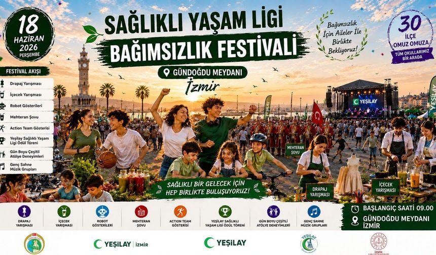 İzmir Yeşilay Bağımsızlık Festivali Gündoğdu’da başlıyor