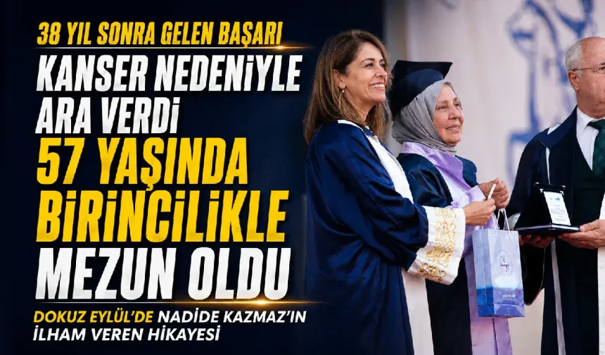 Nadide Kazmaz’dan ilham veren başarı: 38 yıl sonra üniversite birincisi oldu