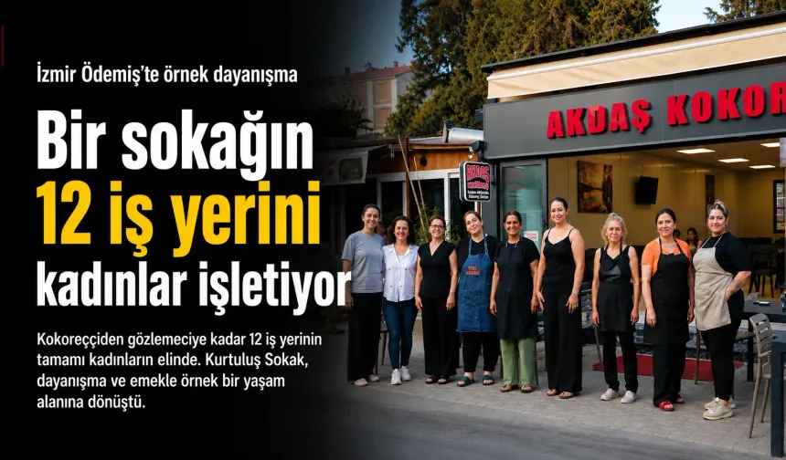 İzmir'de kokoreççiden gözlemeciye bu sokağın esnafı kadın