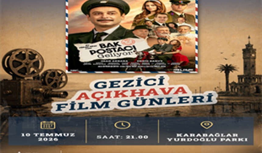 Büyükşehir’den yaz akşamlarına ücretsiz sinema keyfi: Gezici Açıkhava Film Günleri Karabağlar’da başlıyor