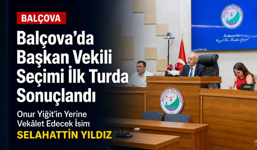 Balçova Belediye Başkan Vekili Selahattin Yıldız oldu