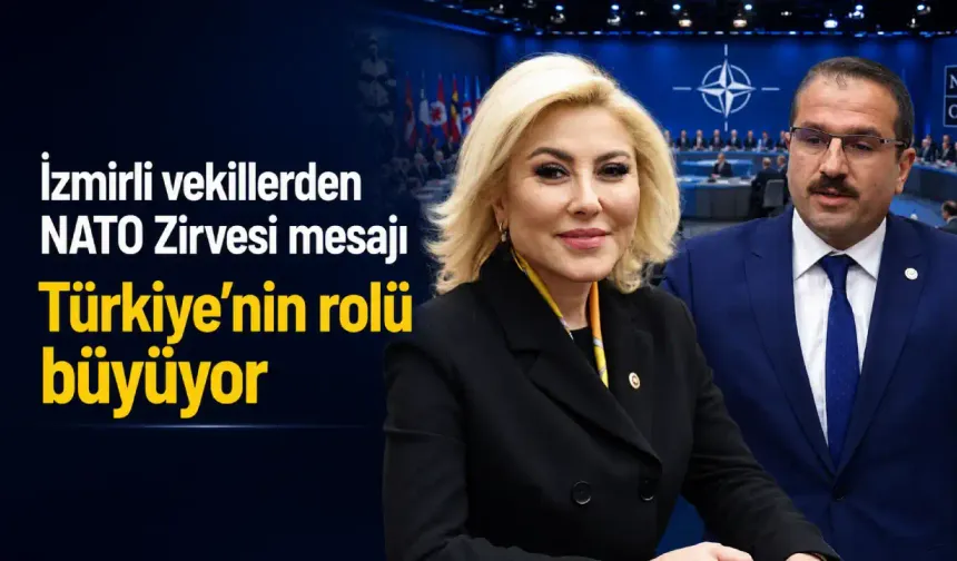 AK Parti’li Kırkpınar ve Aksoy’dan NATO Zirvesi değerlendirmesi: Türkiye’nin rolü büyüyor