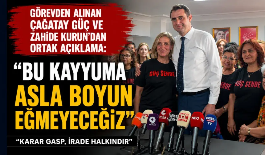 Görevden alınan Çağatay Güç ve Zahide Kurun’dan ortak açıklama: Bu kayyuma asla boyun eğmeyeceğiz
