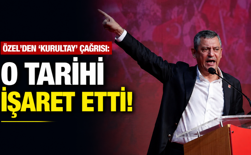 Özel'den 'kurultay' çağrısı: O tarihi işaret etti!