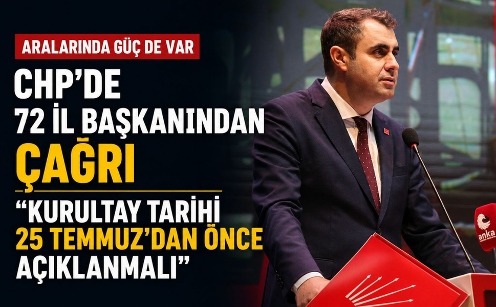 Aralarında Güç de var... CHP'de 72 il başkanından çağrı: “Kurultay tarihi 25 Temmuz’dan önce açıklanmalı”